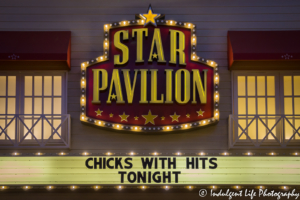 Star Pavilion marquee at Ameristar Casino Hotel Kansas City featuring Chicks with Hits live on May 11, 2018.