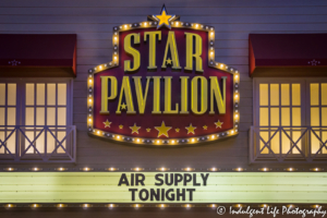 Star Pavilion marquee at Ameristar Casino Hotel Kansas City featuring Australian soft rock duo Air Supply on June 23, 2018.